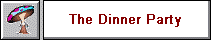 The Dinner Party
