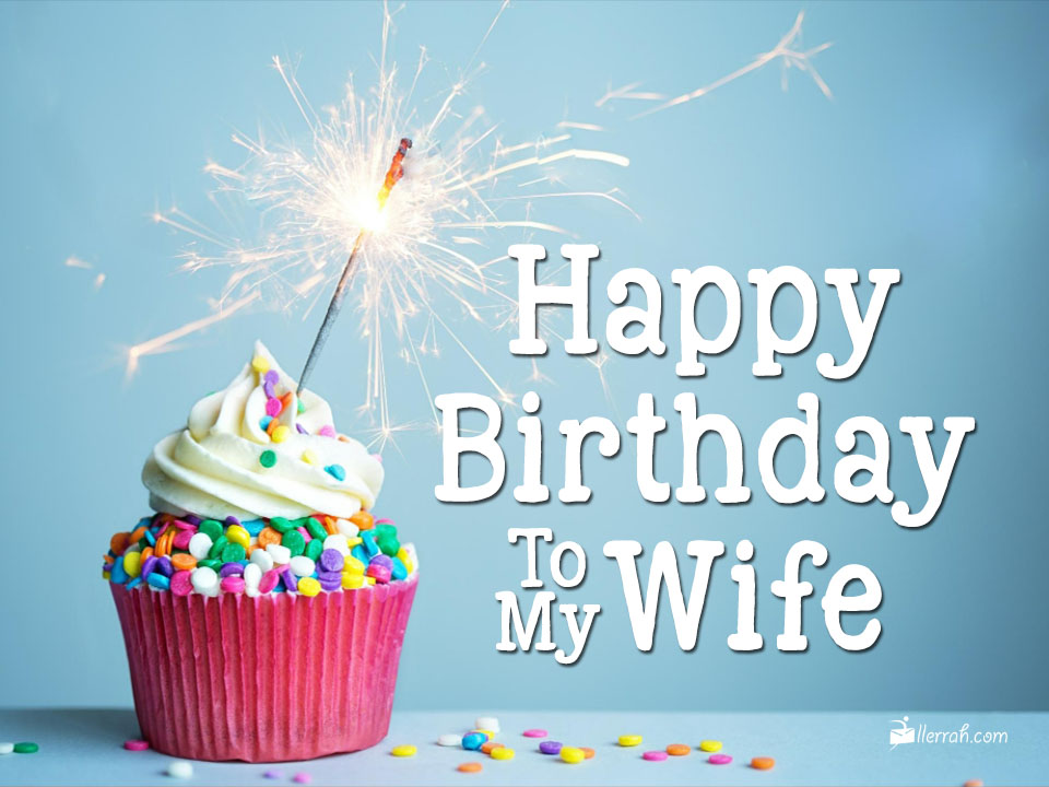 Happy Birthday to my Wife