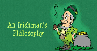 An Irishmans Philosophy