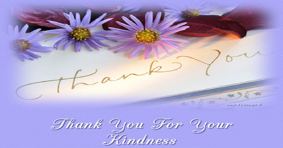 Thank You for Your Kindness