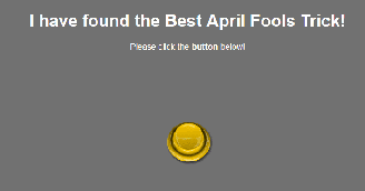 The Best April Fools Trick