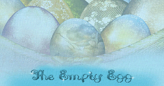 The Empty Egg