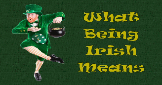 What Being Irish Means