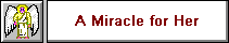 A Miracle for Her