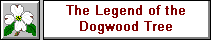 Legend of the Dogwood Tree