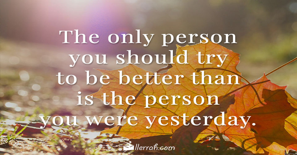 Better Person Than Yesterday