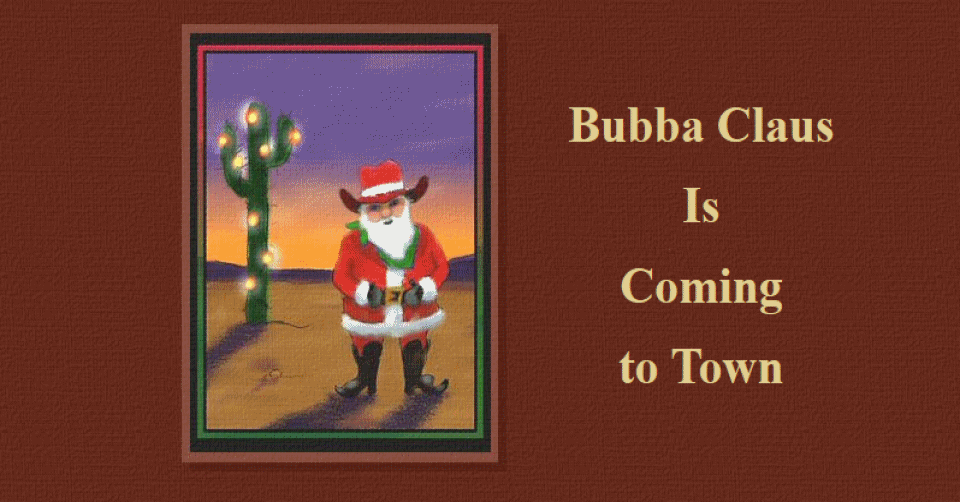 Bubba Claus is Coming to Town