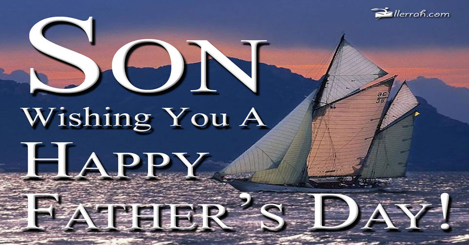 Happy Father s Day Son