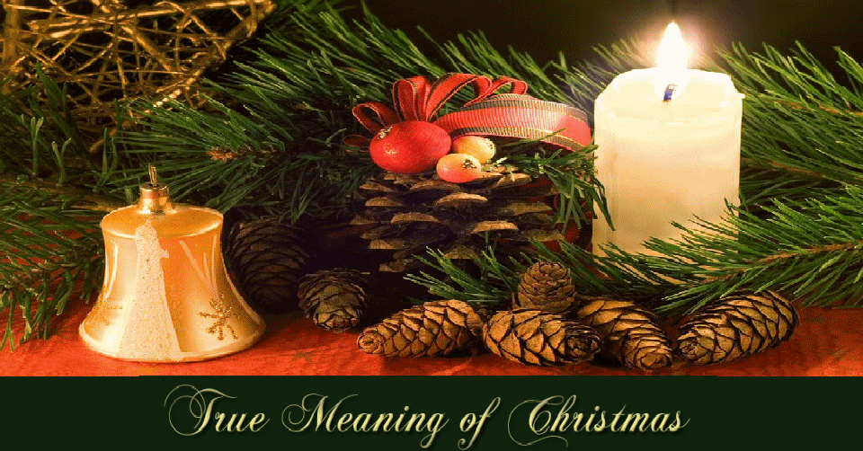True Meaning of Christmas